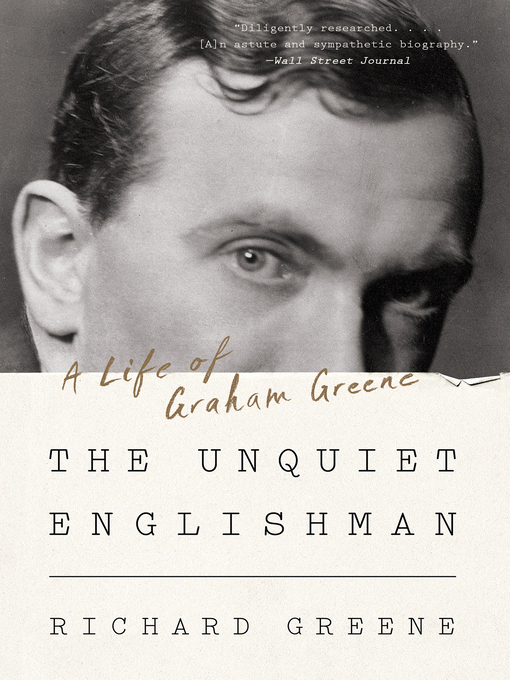 Title details for The Unquiet Englishman by Richard Greene - Available
